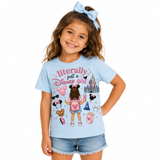 Literally Just a Disney Girl Toddler Youth Girl T Shirt